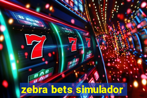 zebra bets simulador